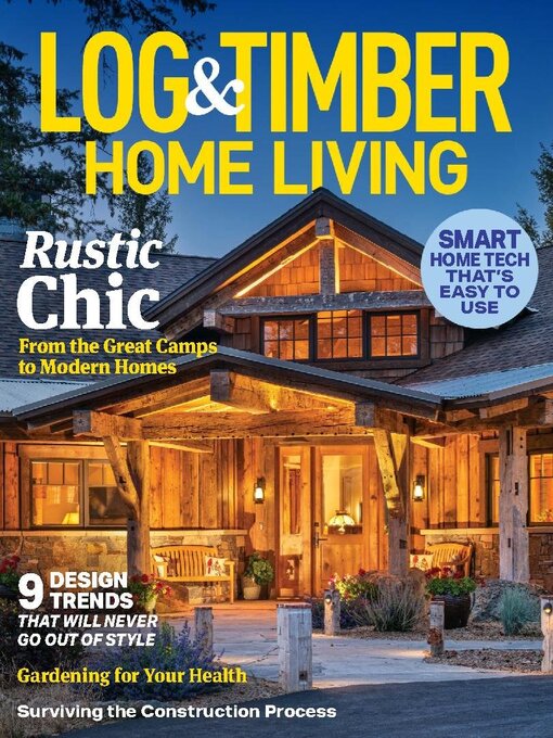 Title details for Log and Timber Home Living by Active Interest Media HoldCo, Inc. - Available